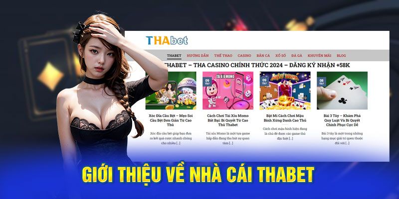 Khám phá vài nét cơ bản về Thabet